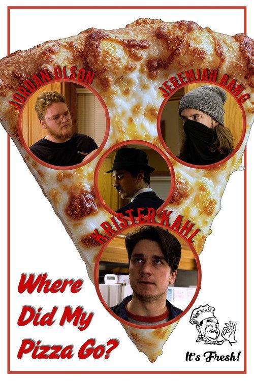Where Did My Pizza Go? 2024 official movie poster