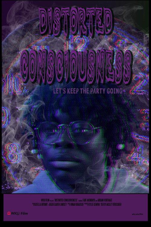 Distorted Consciousness 2025 official movie poster