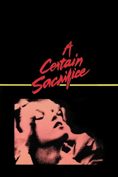 A Certain Sacrifice 1985 official movie poster