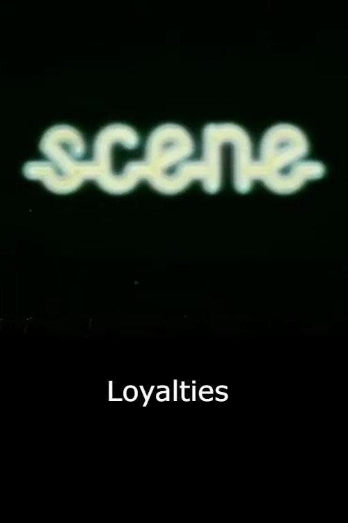 Loyalties 1978 official movie poster