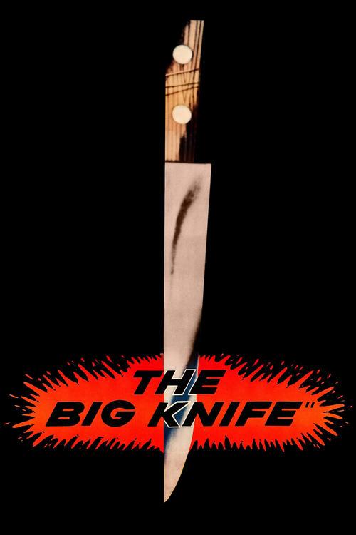 The Big Knife 1955 official movie poster