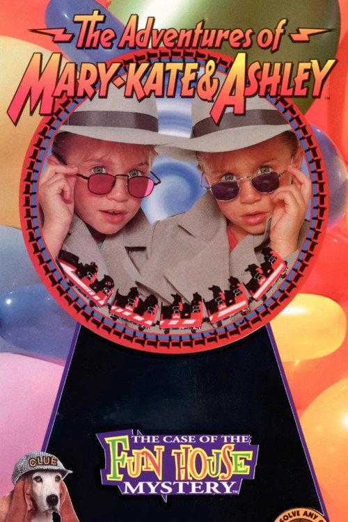 The Adventures of Mary-Kate & Ashley: The Case of the Fun House Mystery 1995 official movie poster