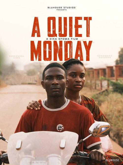 A Quiet Monday 2023 official movie poster