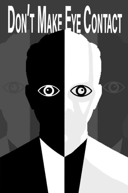 Don't Make Eye Contact 2022 official movie poster