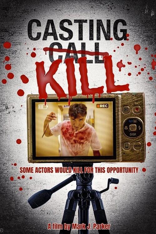 Casting Kill 2023 official movie poster