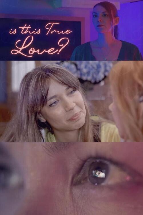 Is This True Love? 2024 official movie poster