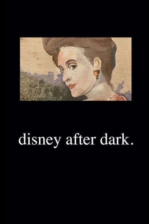 Disney after Dark. 2021 official movie poster