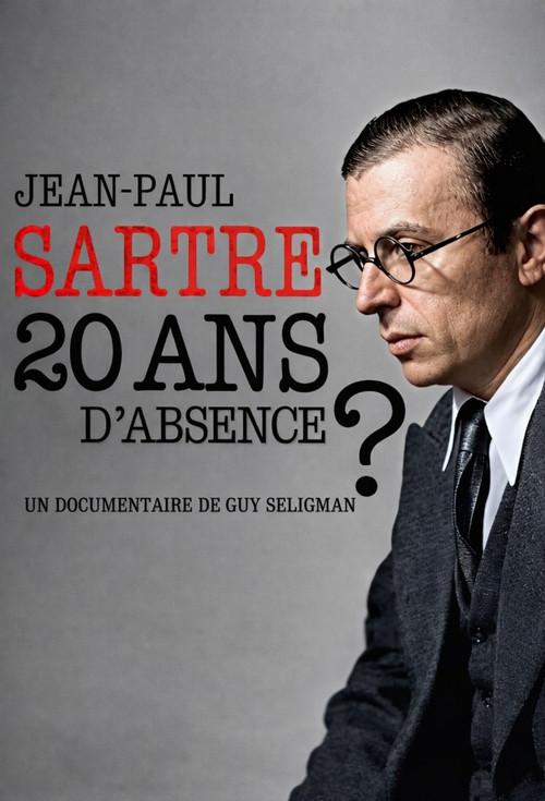Jean-Paul Sartre - A 20 Year Absence? official movie poster