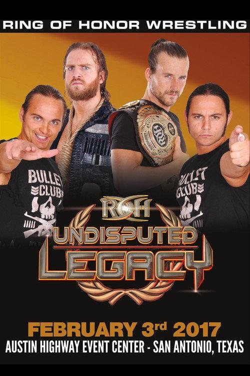 ROH: Undisputed Legacy 2017 official movie poster