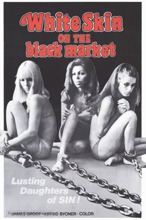 White Skin on the Black Market 1969 official movie poster