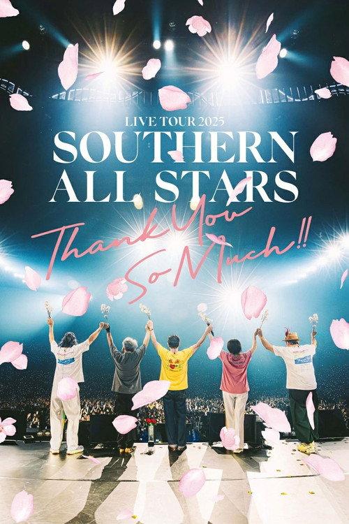 Southern All Stars LIVE TOUR 2025 「THANK YOU SO MUCH!!」at 東京ドーム 2025 official movie poster
