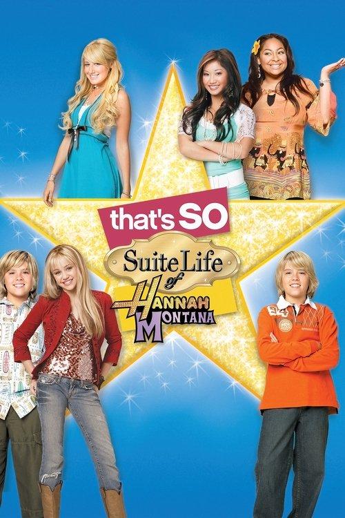 That's So Suite Life of Hannah Montana 2006 official movie poster
