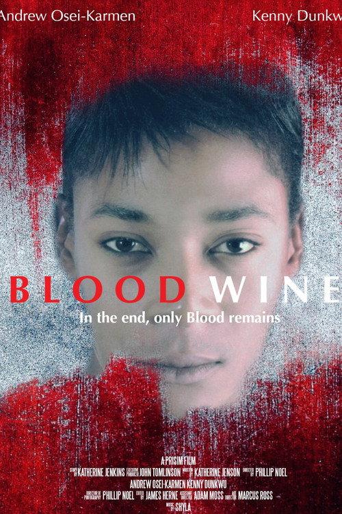 Blood Wine 2015 official movie poster