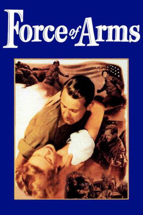 Force of Arms 1951 official movie poster