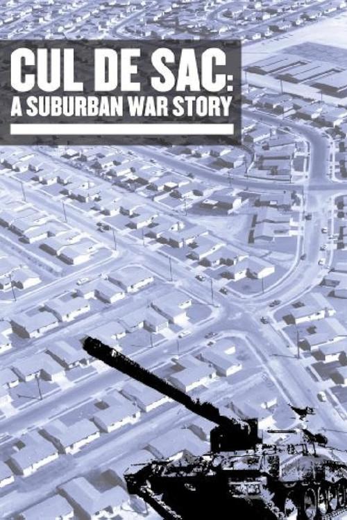 Cul de Sac: A Suburban War Story 2002 official movie poster