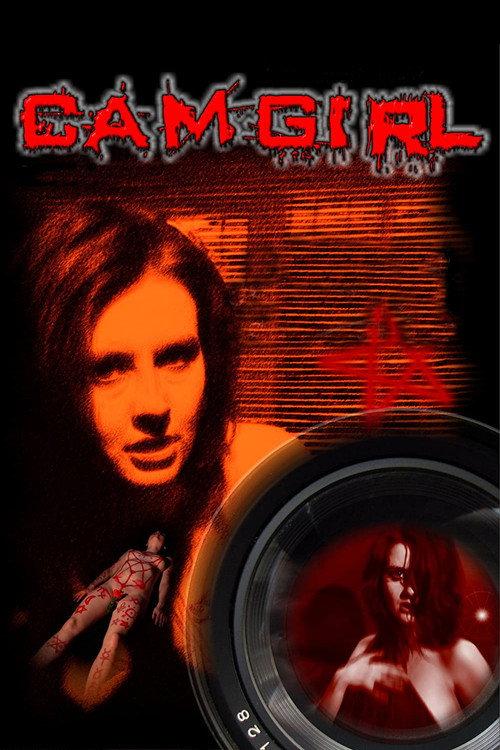 Cam Girl 2011 official movie poster