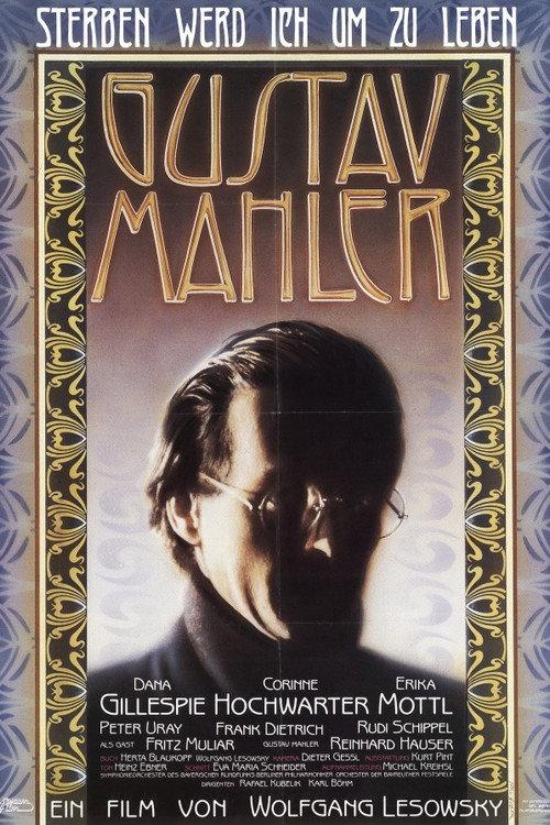 Sterben werd' ich, um zu leben - Gustav Mahler 1987 official movie poster