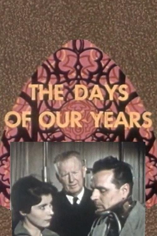 The Days of Our Years 1955 official movie poster
