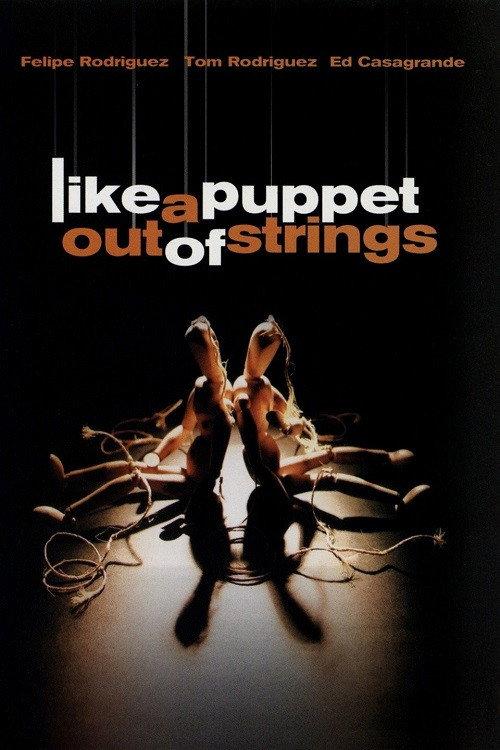 Like a Puppet Out of Strings 2006 official movie poster