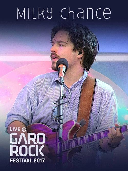 Milky Chance: Garorock Festival 2017 2017 official movie poster