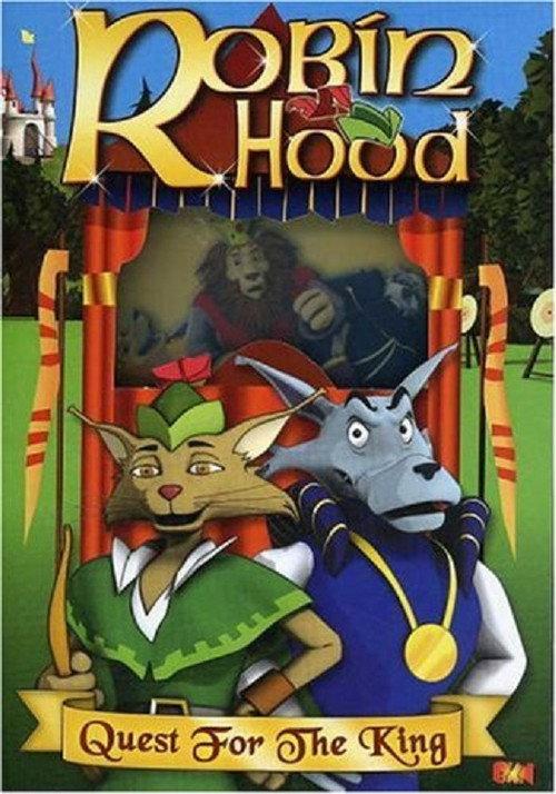 Robin Hood: Quest for the King 2007 official movie poster