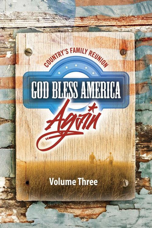 Country's Family Reunion: God Bless America Again (Vol. 3) 2013 official movie poster