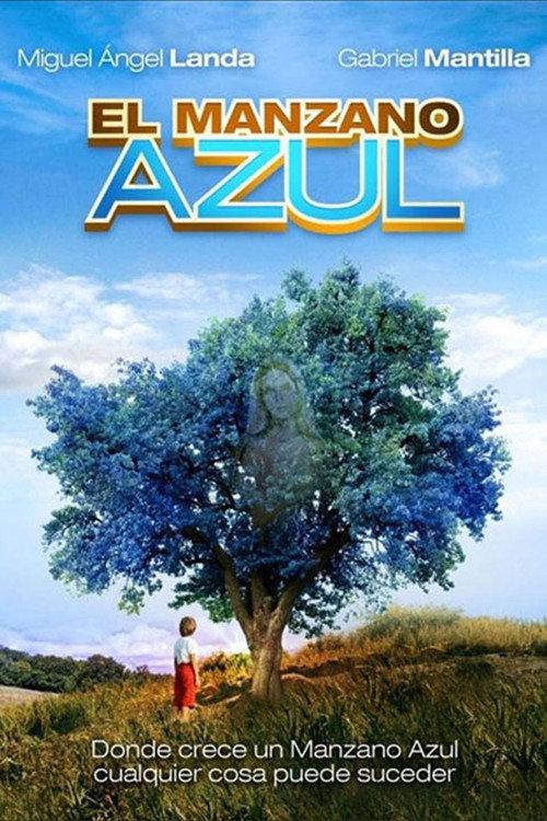 The Blue Apple Tree 2012 official movie poster