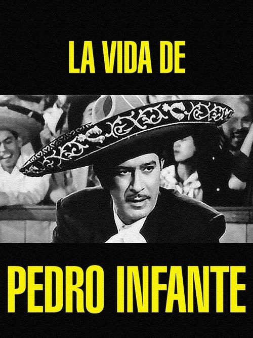 La vida de Pedro Infante 1966 official movie poster