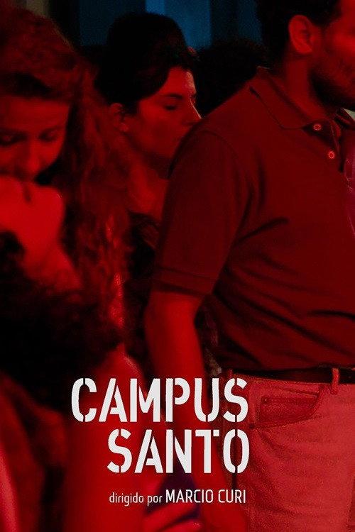 Campus Santo 2019 official movie poster
