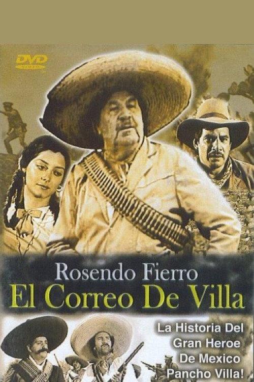 Rosendo Fierro: El correo de Villa 1989 official movie poster