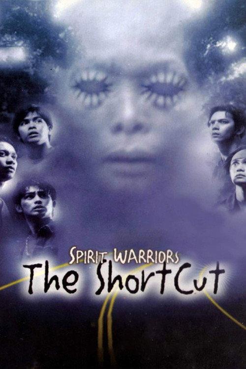 Spirit Warriors: The Shortcut 2003 official movie poster
