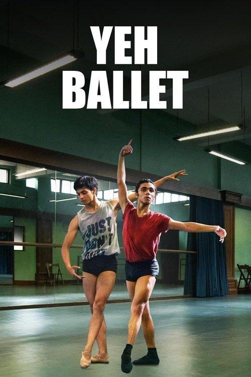 Yeh Ballet 2020 official movie poster