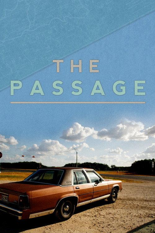The Passage 2011 official movie poster