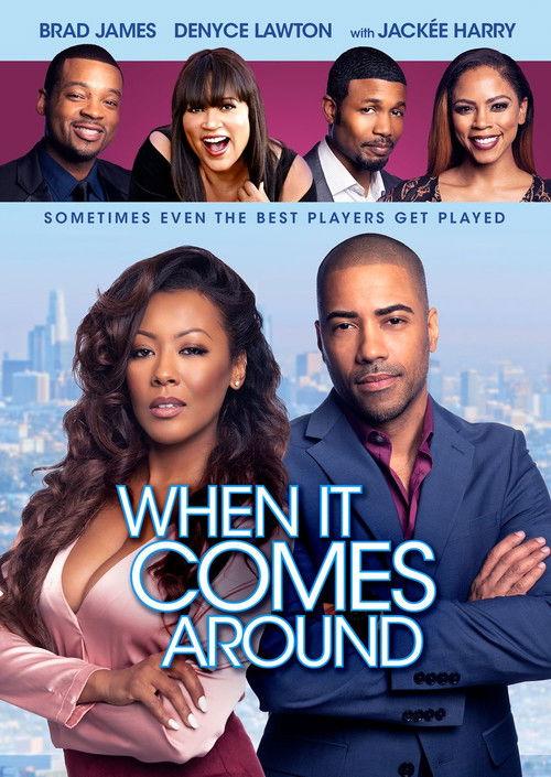 When It Comes Around 2018 official movie poster