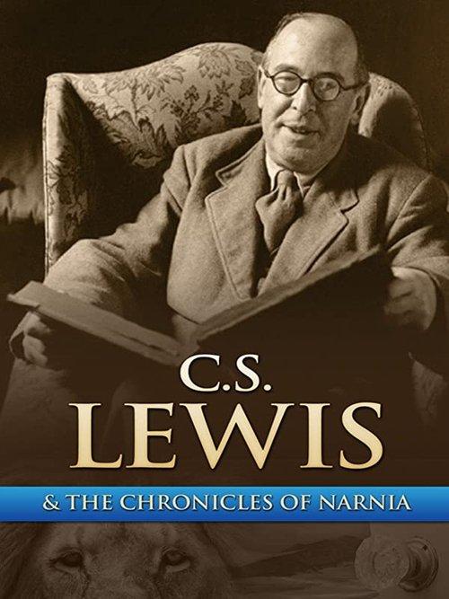Chronicling Narnia: The C.S. Lewis Story 2005 official movie poster