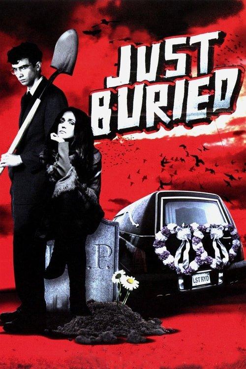 Just Buried 2007 official movie poster