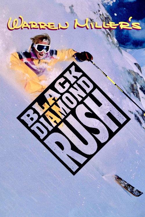 Black Diamond Rush 1993 official movie poster