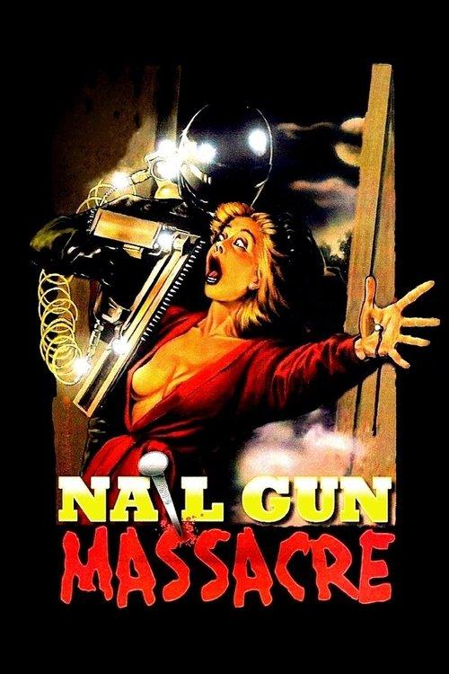 The Nail Gun Massacre 1985 official movie poster