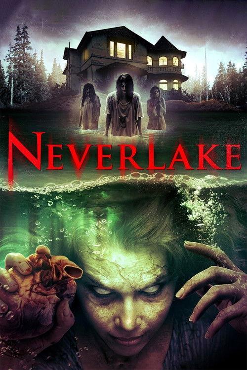 Neverlake 2014 official movie poster