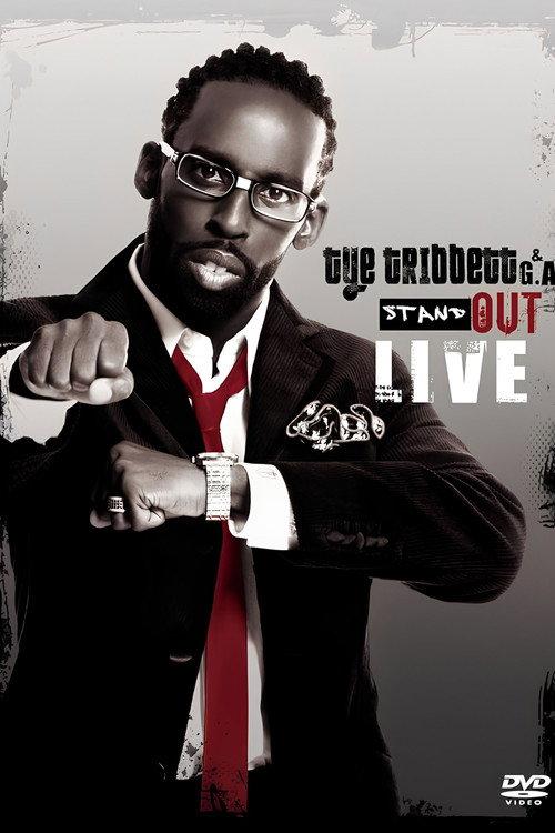 Tye Tribbett & GA: Stand Out 2008 official movie poster