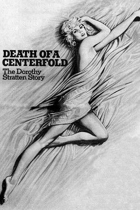 Death of a Centerfold: The Dorothy Stratten Story 1981 official movie poster