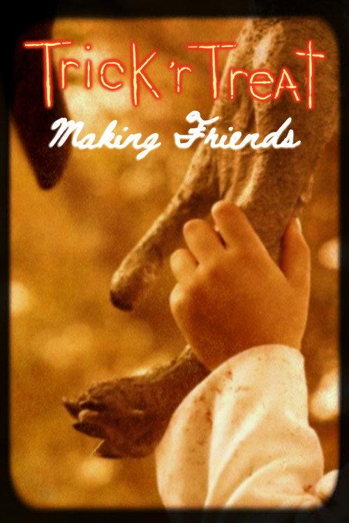 Trick 'r Treat: Making Friends 2011 official movie poster
