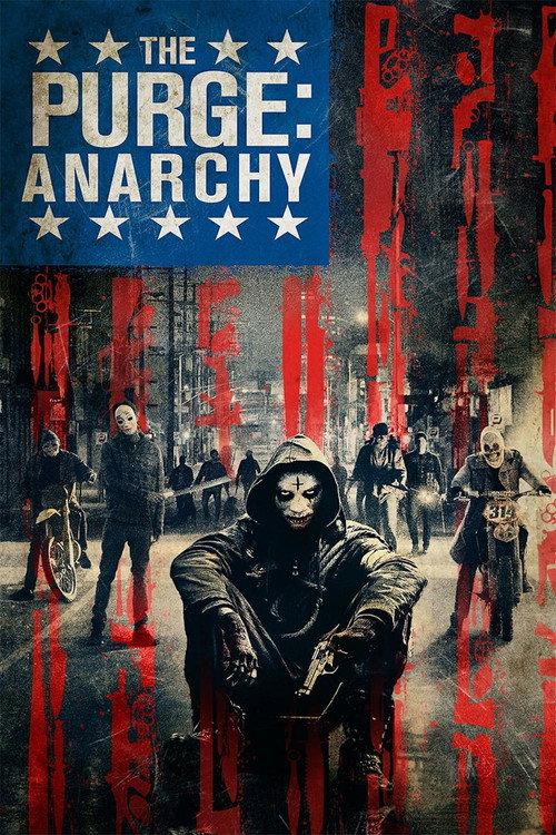 The Purge: Anarchy 2014 official movie poster