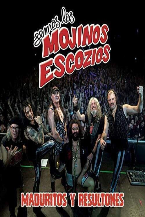 Mojinos Escozios - Maduritos y Resultones 2017 official movie poster
