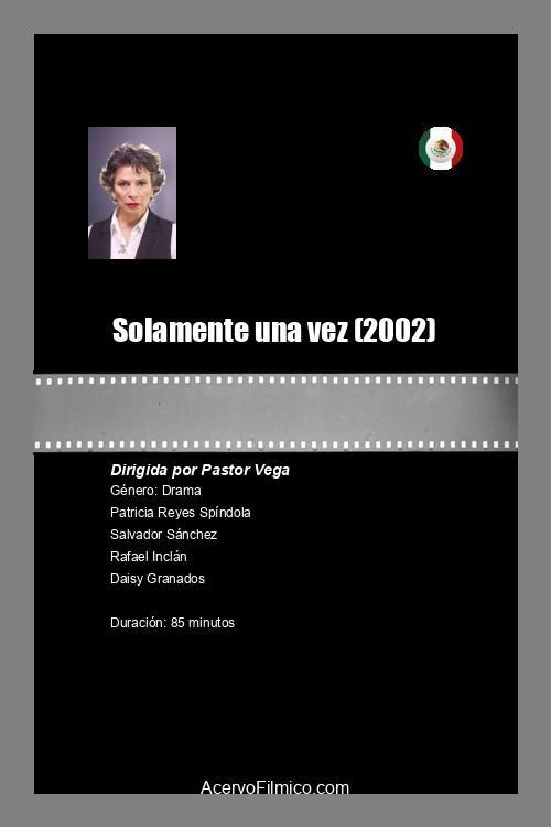 Solamente una vez 2002 official movie poster