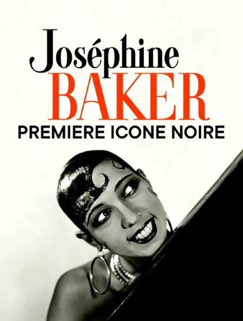 Josephine Baker: The Story of an Awakening 2018 official movie poster