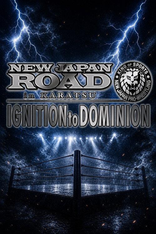 NJPW New Japan Road in Karatsu 2026 ~ Ignition to Dominion 2026 official movie poster