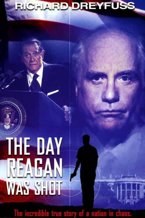 The Day Reagan Was Shot 2001 official movie poster