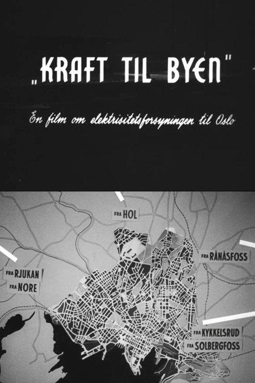 Oslofilm: Kraft til byen 1951 official movie poster