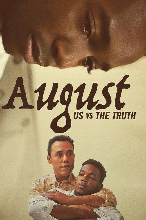 August: Us vs the Truth 2024 official movie poster